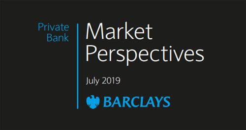 Barclays Market Perspectives July 2019