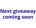 Next giveaway coming soon